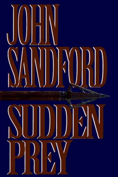 Sudden Prey front cover by John Sandford, ISBN: 0399141383