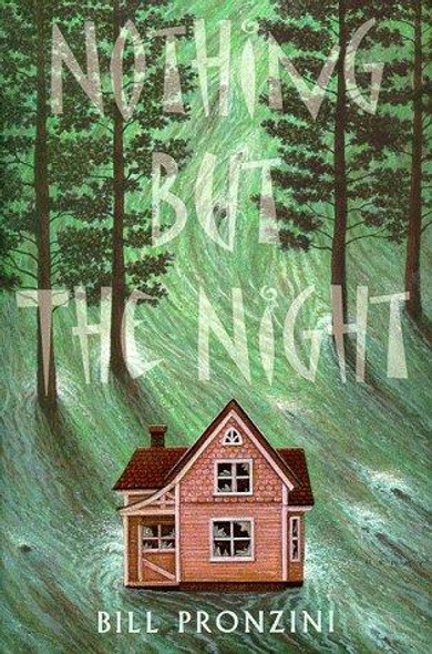 Nothing but the Night (Walker Mystery) front cover by Bill Pronzini, ISBN: 0802733301