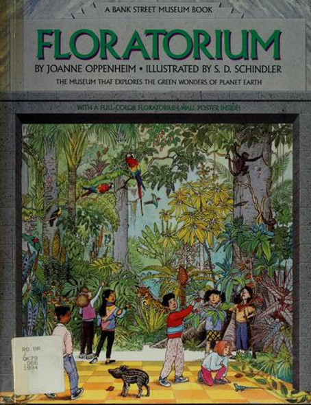 Floratorium (A Bank Street Museum Book) front cover by Joanne Oppenheim, ISBN: 0553371452