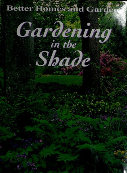 Gardening In the Shade front cover by Anne Moyer Halpin, ISBN: 0696046520