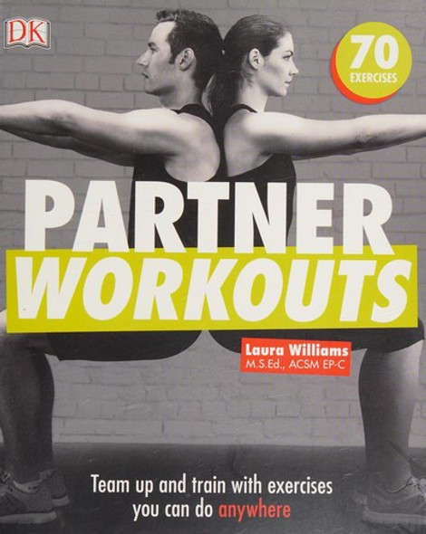 Partner Workouts front cover by Laura Williams, ISBN: 1465453482