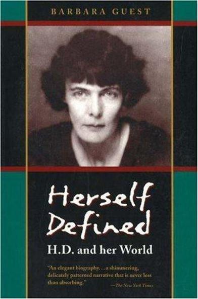 Herself Defined: HD and Her World front cover by Barbara Guest, ISBN: 0971059802