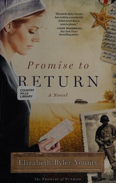 Promise to Return: A Novel (Promise of Sunrise) front cover by Elizabeth Byler Younts, ISBN: 1476735018