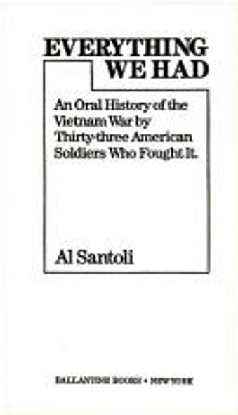 Everything We Had front cover by Al Santoli, ISBN: 0345303369