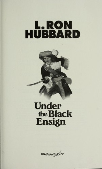 Under the Black Ensign (Stories From the Golden Age) front cover by L. Ron Hubbard, ISBN: 1592123392