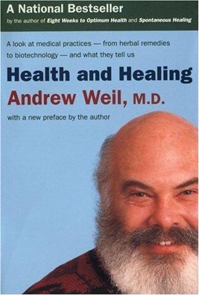 Health and Healing front cover by Andrew Weil, ISBN: 0395911532