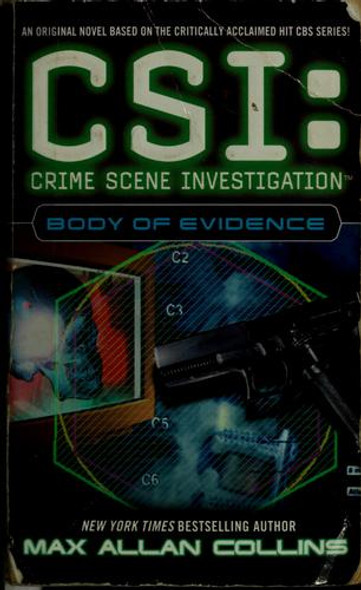 Body of Evidence (Csi) front cover by Max Allan Collins, ISBN: 0743455827