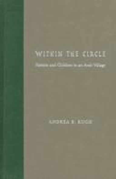 Within the Circle front cover by Rugh, Andrea B., ISBN: 0231106793