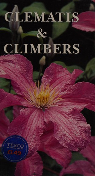 Clematis and Climbers front cover by Hattatt, Lance, ISBN: 0752521381