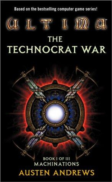 Machinations 1 Ultima: The Technocrat War front cover by Austen Andrews, ISBN: 0743403797