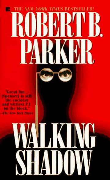 Walking Shadow (Spenser) front cover by Robert B. Parker, ISBN: 0425147746