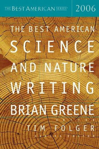 The Best American Science and Nature Writing 2006 (The Best American Series) front cover, ISBN: 061872222X