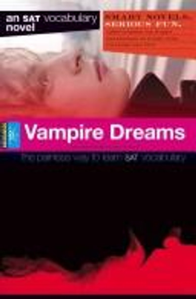 Vampire Dreams (Smart Novels: Vocabulary) front cover by Tyche, ISBN: 1411400836