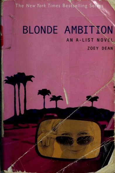Blonde Ambition front cover by Zoey Dean, ISBN: 0316734748