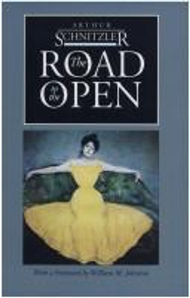 The Road to the Open (European Classics) front cover by Arthur Schnitzler, ISBN: 0810109964