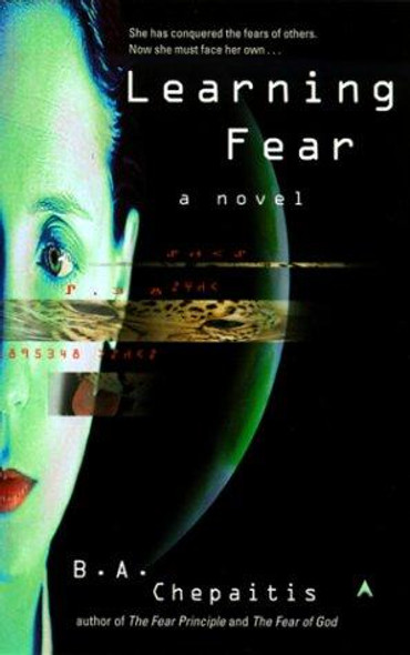 Learning Fear: a Novel front cover by B. A. Chepaitis, ISBN: 0441006965