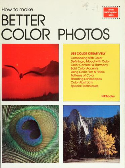 Better Color Photos (Learn Photography Series) front cover by Eaglemoss Publications, ISBN: 0895861151