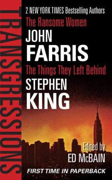 Transgressions: The Ransome Women, The Things They Left Behind front cover by John Farris, Stephen King, ISBN: 0765347512