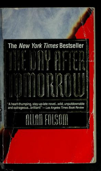 The Day After Tomorrow front cover by Allan Folsom, ISBN: 0446600415