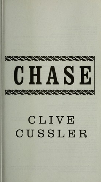 The Chase front cover by Clive Cussler, ISBN: 0425224422