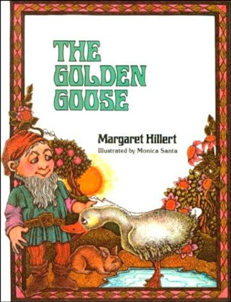 Golden Goose (Modern Curriculum Press Beginning to Read) front cover by Margaret Hillert, ISBN: 0808567330