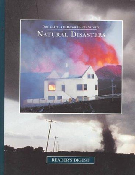 Natural Disasters front cover by Reader's Digest, ISBN: 0895779153