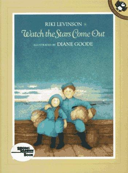Watch the Stars Come Out front cover by Riki Levinson, Diane Goode, ISBN: 0140555064