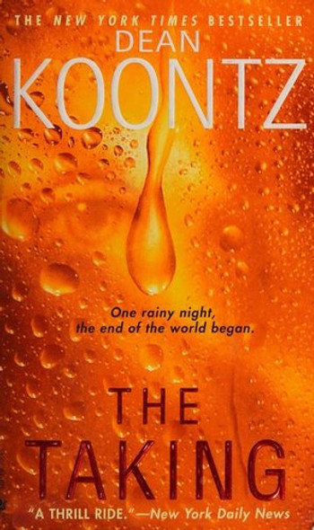 The Taking front cover by Dean Koontz, ISBN: 0553584502