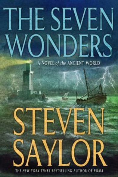 The Seven Wonders (Gordianus the Finder) front cover by Saylor, Steven, ISBN: 125002160X