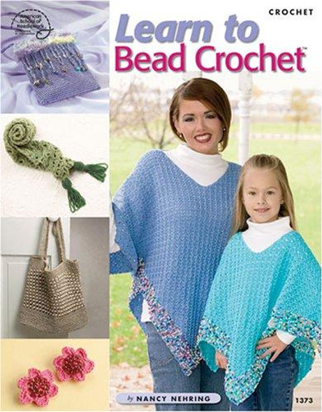 Learn to Bead Crochet front cover by Nancy Nehring, ISBN: 1590121074