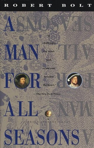 A Man for All Seasons front cover by Robert Bolt, ISBN: 0679728228