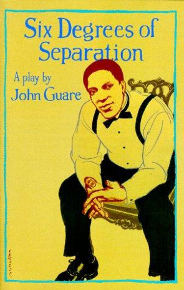 Six Degrees of Separation (Vintage) front cover by John Guare, ISBN: 0679734813