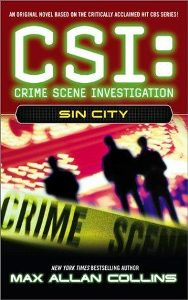 Sin City (Csi: Crime Scene Investigation) front cover by Max Allan Collins, ISBN: 0743444051