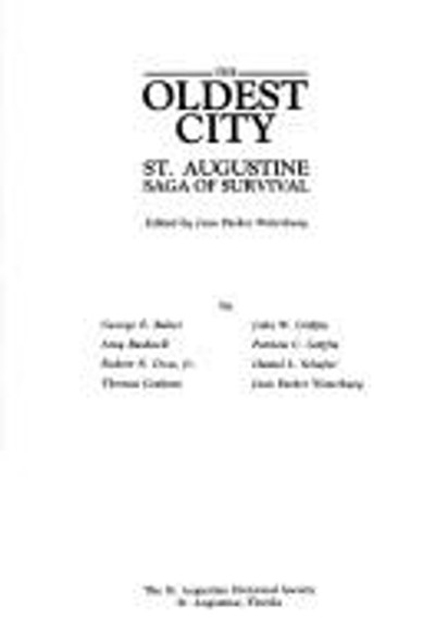 Oldest City: St. Augustine, Saga of Survival front cover by Jean Parker Waterbury, ISBN: 0961274409