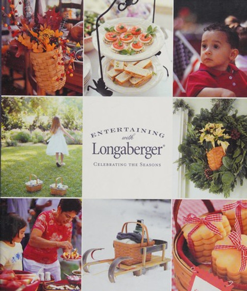 Entertaining with Longaberger: Celebrating the Seasons front cover by Mary Douglas, ISBN: 0970181337