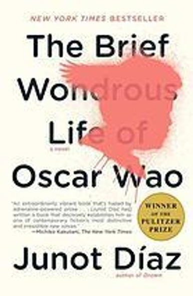 The Brief Wondrous Life of Oscar Wao front cover by Junot Diaz, ISBN: 1594483299