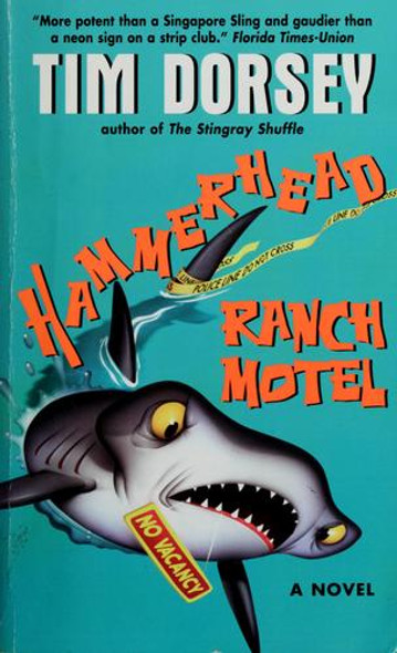Hammerhead Ranch Motel front cover by Tim Dorsey, ISBN: 0380732343