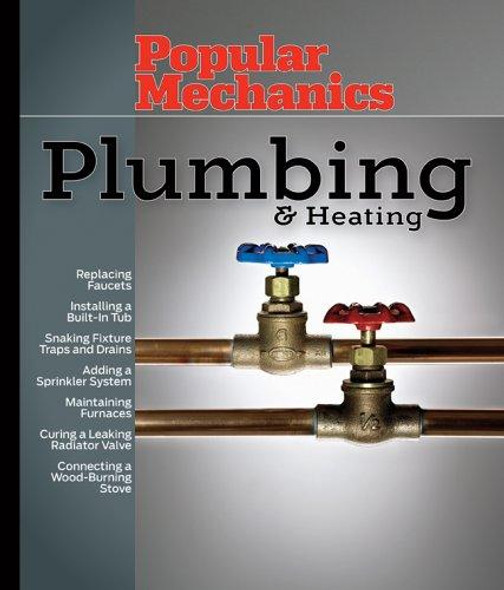 Popular Mechanics Plumbing & Heating front cover by Albert Jackson, David Day, ISBN: 1588165310