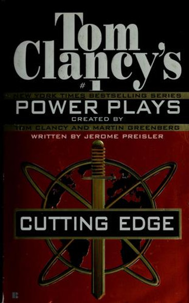 Cutting Edge 6 Power Plays front cover by Tom Clancy, Jerome Preisler, ISBN: 0425187055