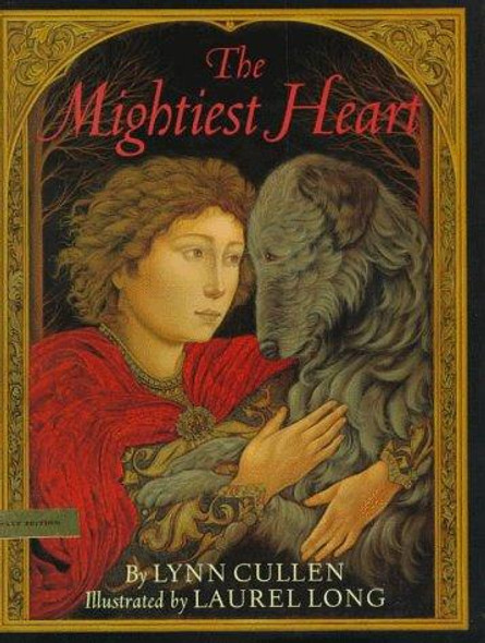 The Mightiest Heart front cover by Lynn Cullen, ISBN: 0803722923