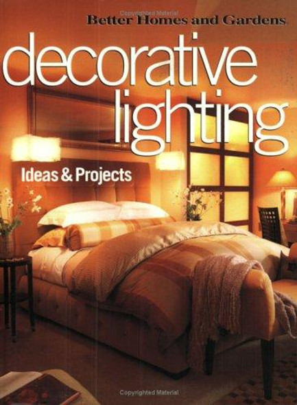 Decorative Lighting Ideas & Projects (Better Homes & Gardens) front cover by Better Homes and Gardens Books, ISBN: 069621394X