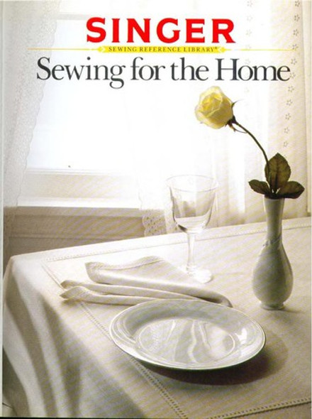 Sewing for the Home, Volume 2 (Sewing Reference Library) front cover by Gail Decosse, Cy Devens, ISBN: 0865732035