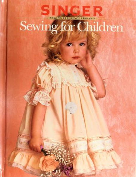 Sewing for Children (Sewing Reference Library) front cover, ISBN: 0865732434