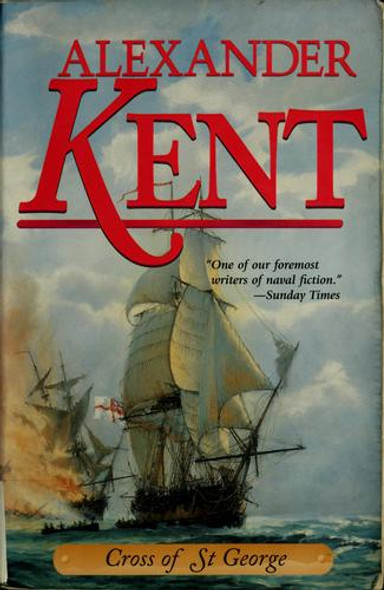 Cross of St George (The Bolitho Novels) front cover by Alexander Kent, ISBN: 0935526927