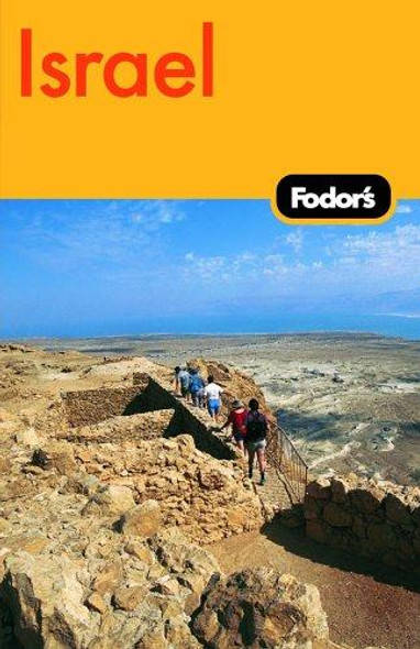 Fodor's Israel, 6th Edition (Fodor's Gold Guides) front cover by Fodor's, ISBN: 1400016681