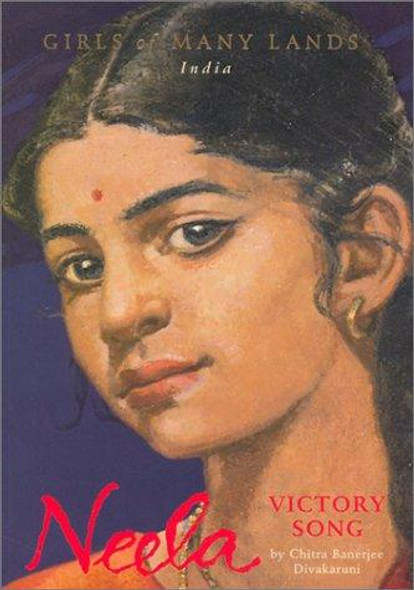 Neela: Victory Song front cover by Chitra Banerjee Divakaruni, Troy Howell, ISBN: 1584855215