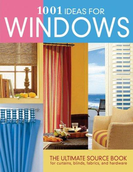 1001 Ideas for Windows front cover by Anne Justin, ISBN: 1580112242