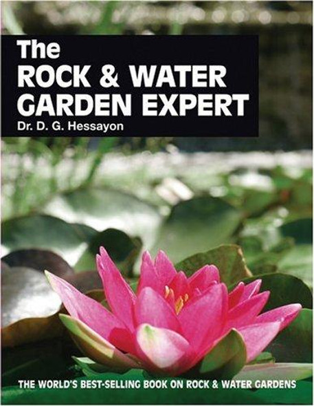 Rock & Water Garden Expert front cover by D. G. Hessayon, ISBN: 090350538X