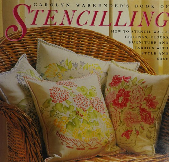 Book of Stencilling front cover by Carolyn Warrender, ISBN: 0517572389
