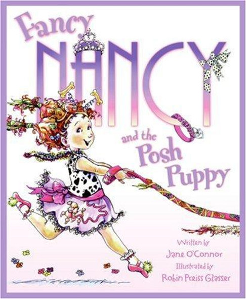 Fancy Nancy and the Posh Puppy front cover by Jane O'Connor, ISBN: 0060542136
